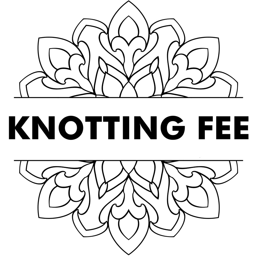 Knotting Fee